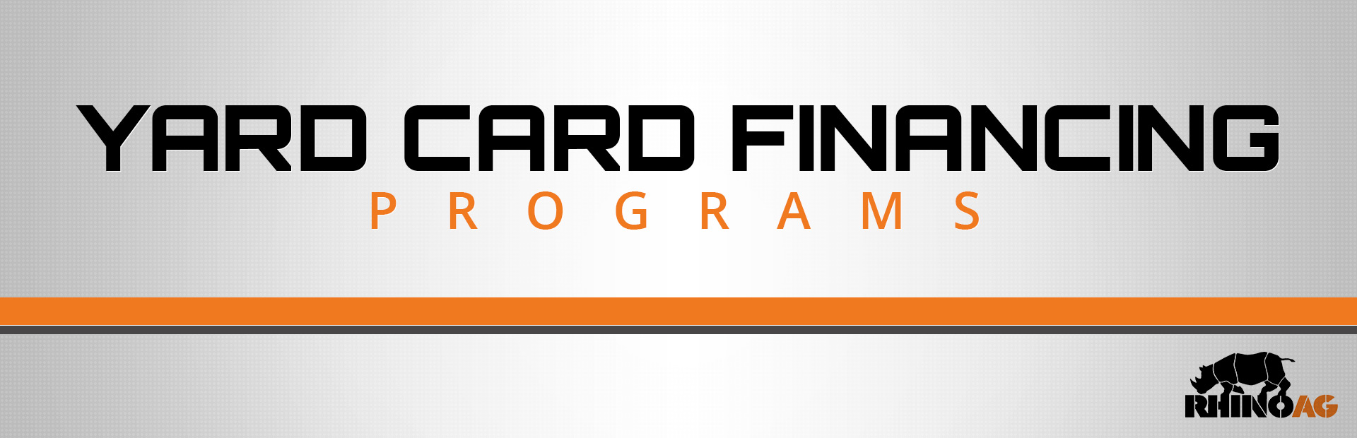 RhinoAg: Rhino AG – Yard Card Financing Programs